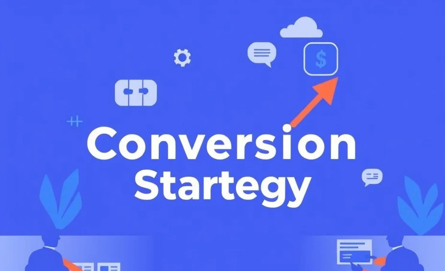 B2B conversion strategy